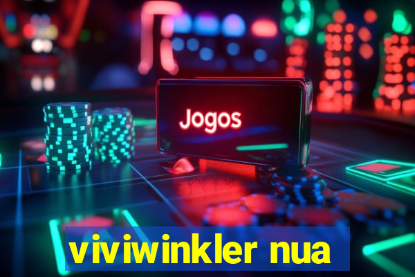 viviwinkler nua